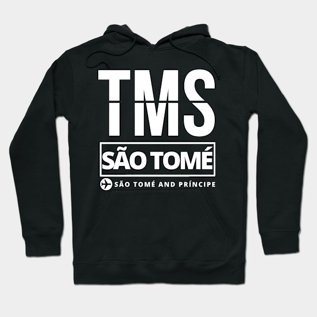 TMS - São Tomé airport code Hoodie by Luso Store